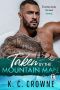 [Mountain Men of Liberty 07] • Taken by the Mountain Man